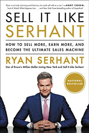 Sell-It-Like-Serhant-نوشته-ی-رایان-سرهانت